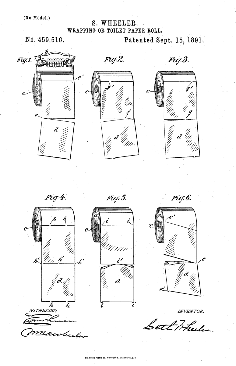 Seth Wheeler's 1891 toilet paper patent drawing showing a perforated paper roll mounted on a spindle, with the loose sheet feeding over the top of the spool